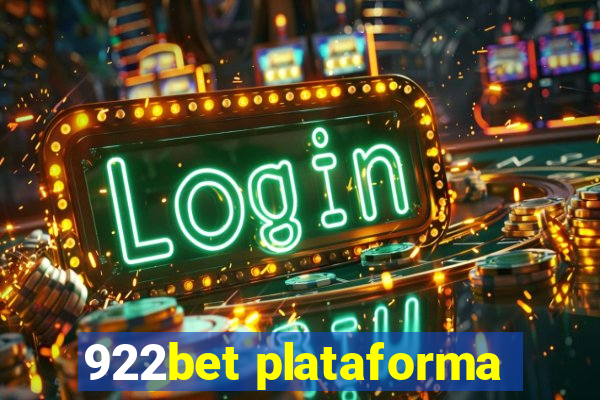 922bet plataforma